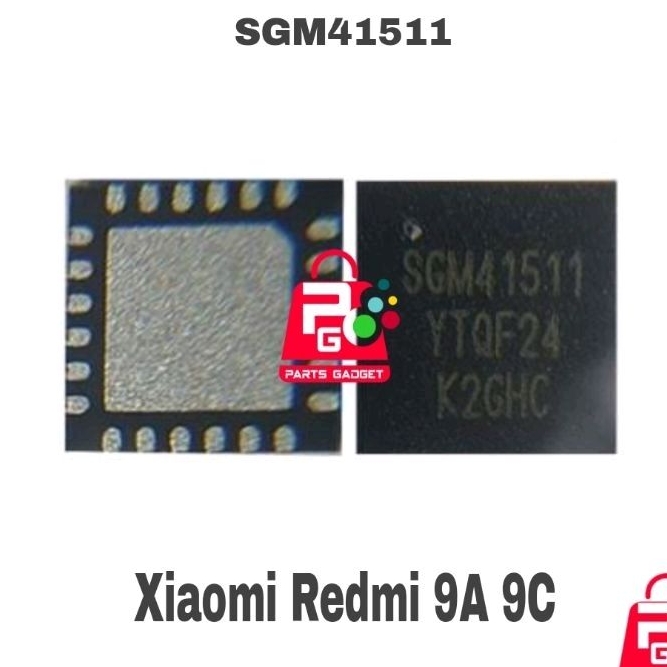 IC CHARGER SGM41511 XIAOMI REDMI 9A 9C
