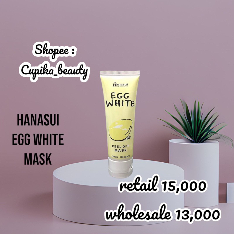 HANASUI PEEL OFF MASK NATURGO TUBE / HANASUI EGG WGITE MASK TUBE / MASKER PUTIH TELUR HANASUI