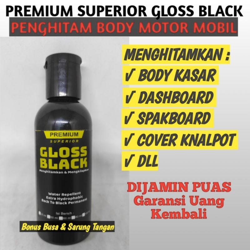 Premium Superior Gloss Black Penghitam Body Motor Mobil Permanen