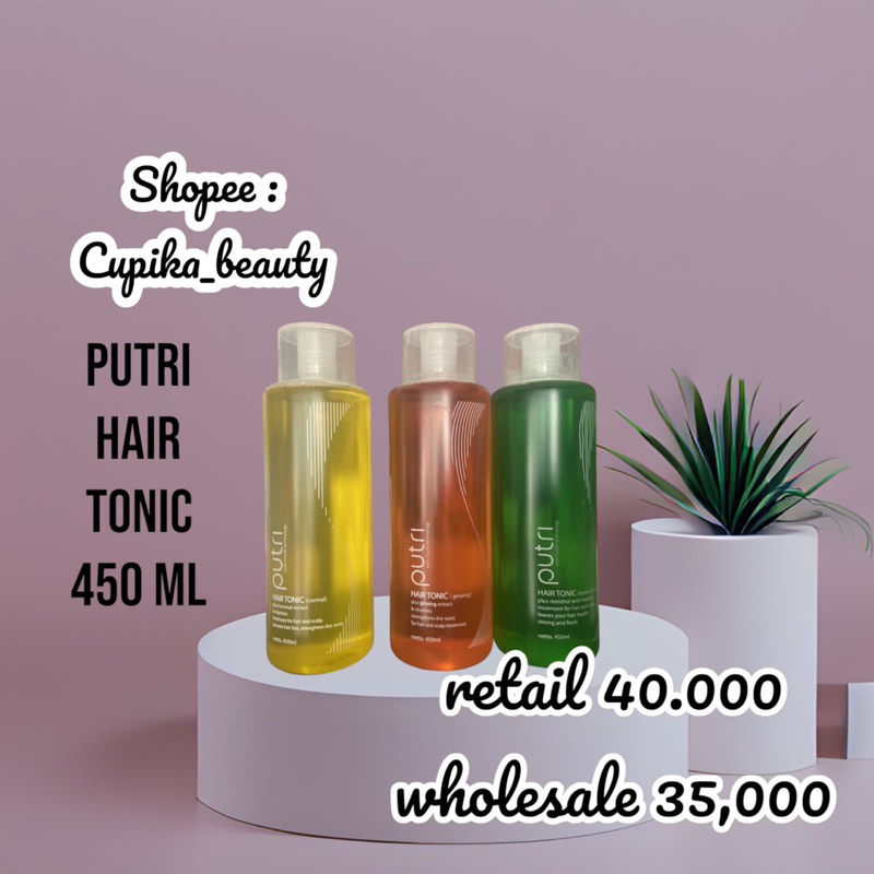 [pe] [ 450 ml ] - Putri hair tonic best seller -- tonic putri 450 ml