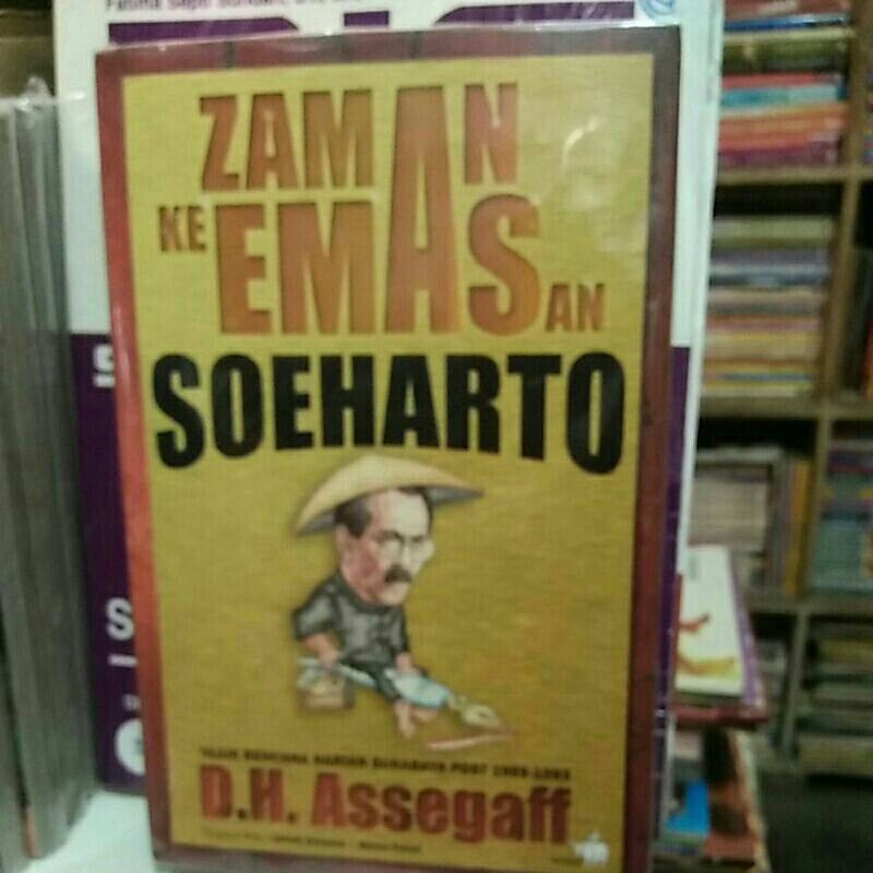 Buku ZAMAN KE EMASAN SUHARTO