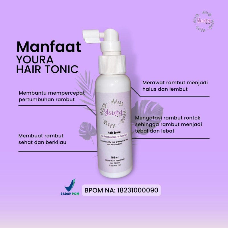 Youra Hair Tonic BPOM APPROVED | Penyubur rambut &amp; Mengatasi rambut rontok by akuitin