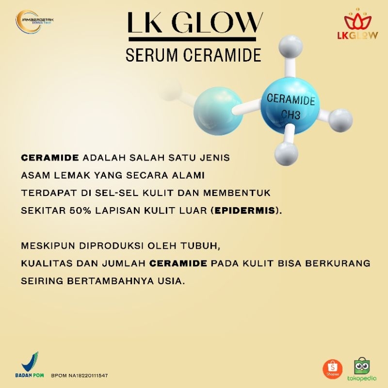 LKGLOW serum Ceramide BPOM melembabkan menyejukkan kulit memperlambat timbulnya tanda penuaan dini dan menstimulasi pertumbuhan sel kulit baru perbaiki skin barrier perisai kulit