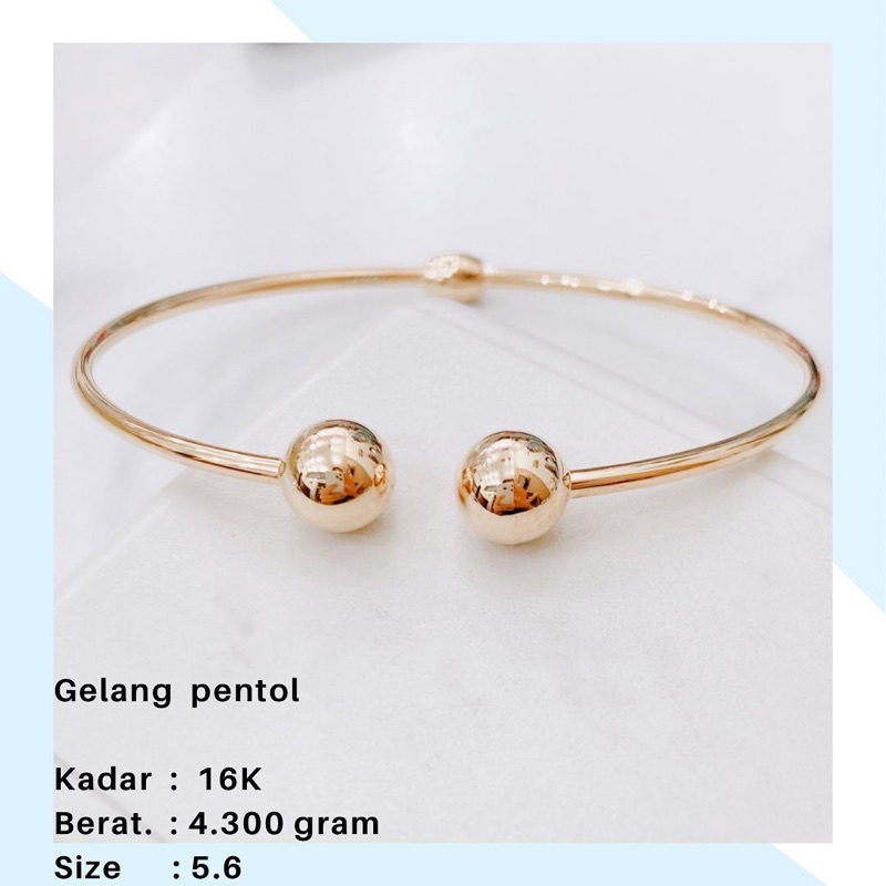 GELANG EMAS BOLA 16K 4.300 GR GELANG PENTOL TINJU