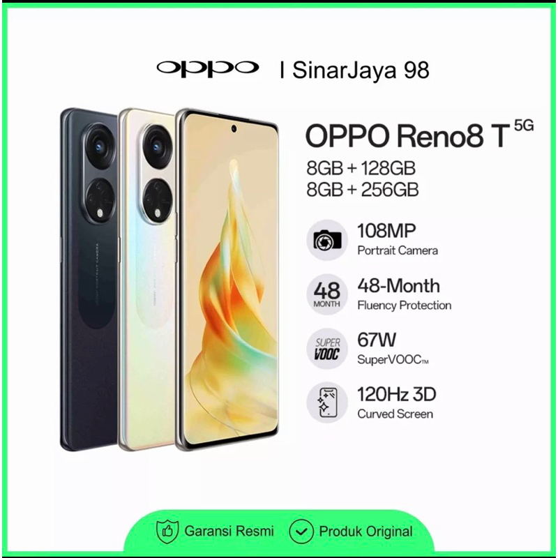 OPPO RENO8 T (5g) RAM 8/256 DAN 8/128 gb  100% ORIGINAL DAN BERGARANSI RESMI