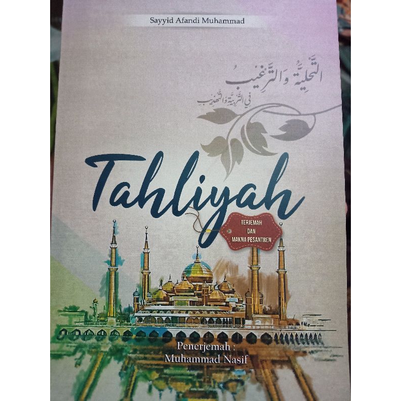 

terjemah kitab Tahliyah