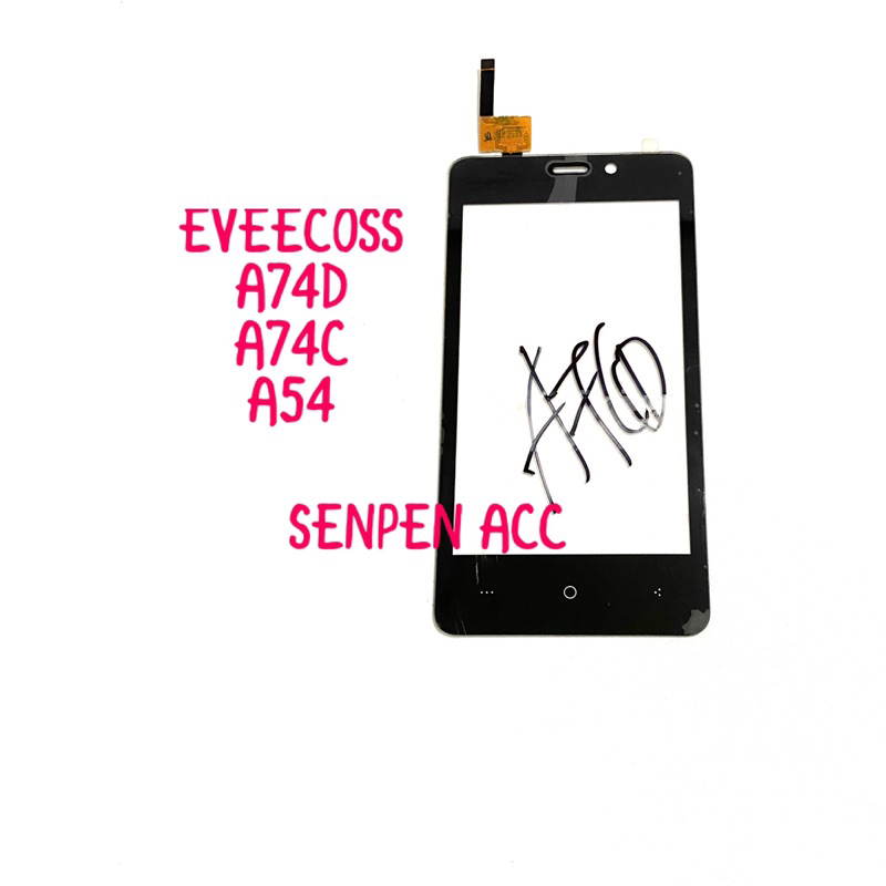 TOUCHSCREEN TS LAYAR SENTUH EVERCOSS A74D A74C A54 EVERCOSS A74F EVERCOSS A74M EVERCOSS A74R EVERCOS