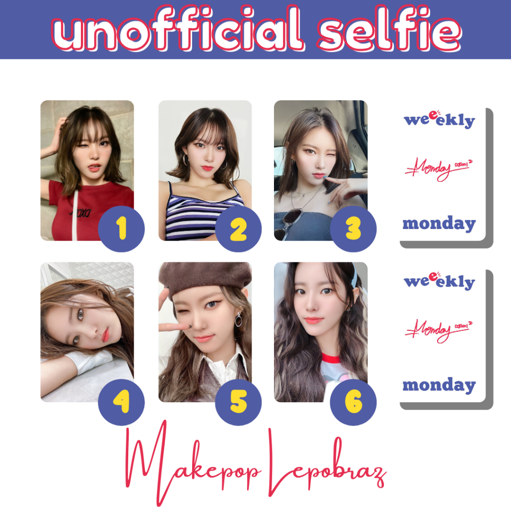 [MIN. 3 PC] WEEEKLY WEEKLY UNOFFICIAL SELFIE - GIRLFRIENDABLE JIHAN ZOA SOOJIN JIYOON MONDAY SOEUN JAEHEE