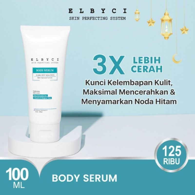 BODY SERUM ELBYCI / LOTION PEMUTIH BADAN
