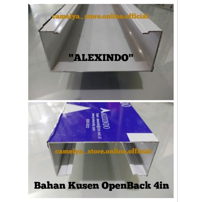 Bahan Kusen OpenBack 4in Aluminium"ALEXINDO"