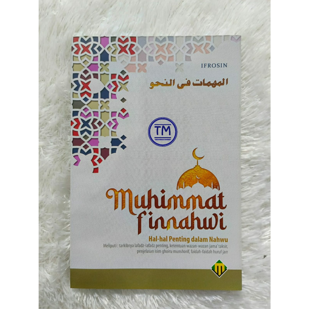 Muhimmat Finnahwi hal-hal penting dalam nahwu - MUJIZAT