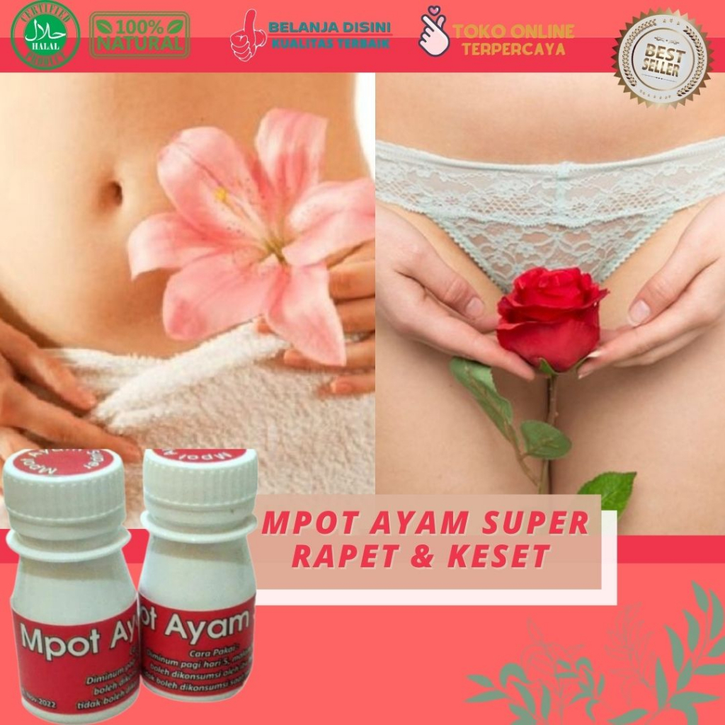 Empot Ayam Super Sari Rapet Miss V Ampuh Wangi Perawan bpom Jamu Madura Asli Pil Virgin