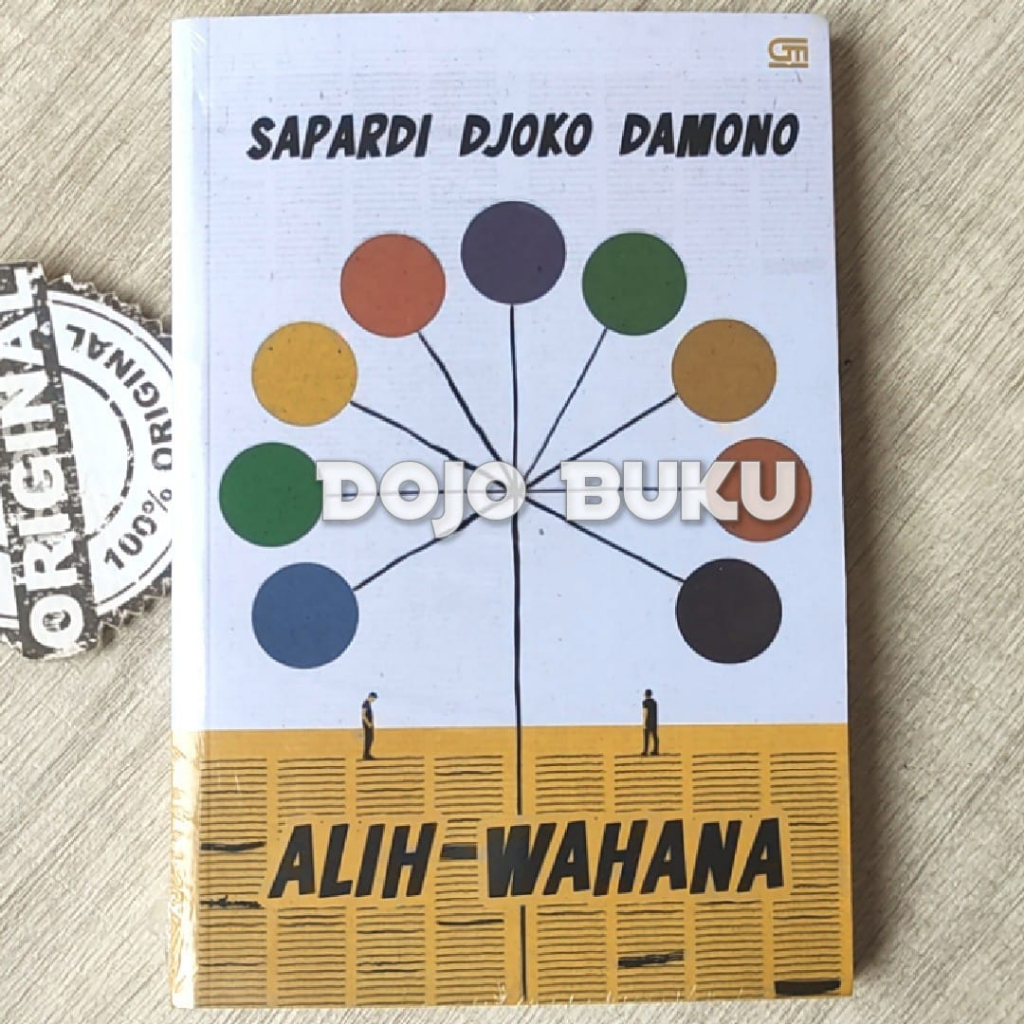 Buku Alih Wahana ( cover baru ) by Sapardi Djoko Damono