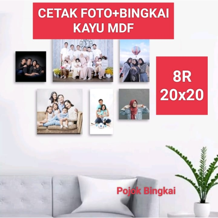 Cetak foto 8R 20 x 20 Media Papan MDF / Cetak foto 20x20 + Bingkai MDF Papan MDF dan cetak foto