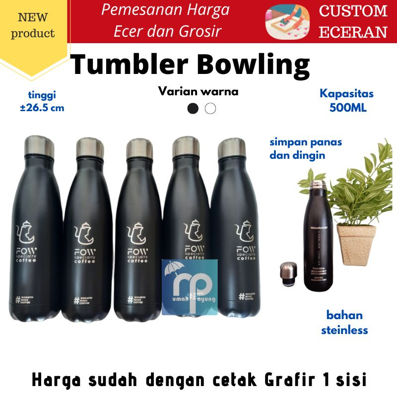 Tumbler Custom Eceran Grosir Tumbler Bowling 500ml panas dingin cetak Nama Logo Laser Grafir Souvenir Promosi