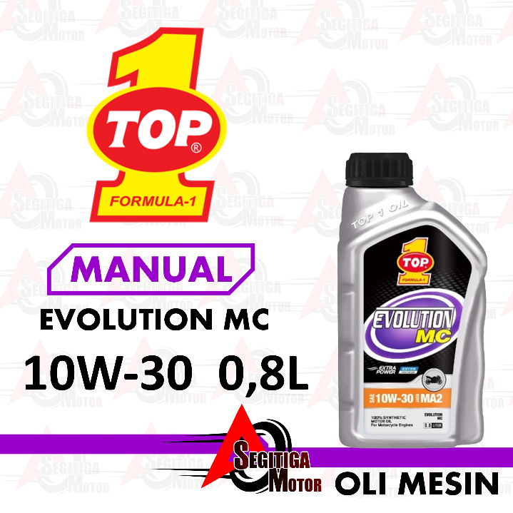OLI MESIN MOTOR TOP 1 EVOLUTION MC 10W30 0.8LITER
