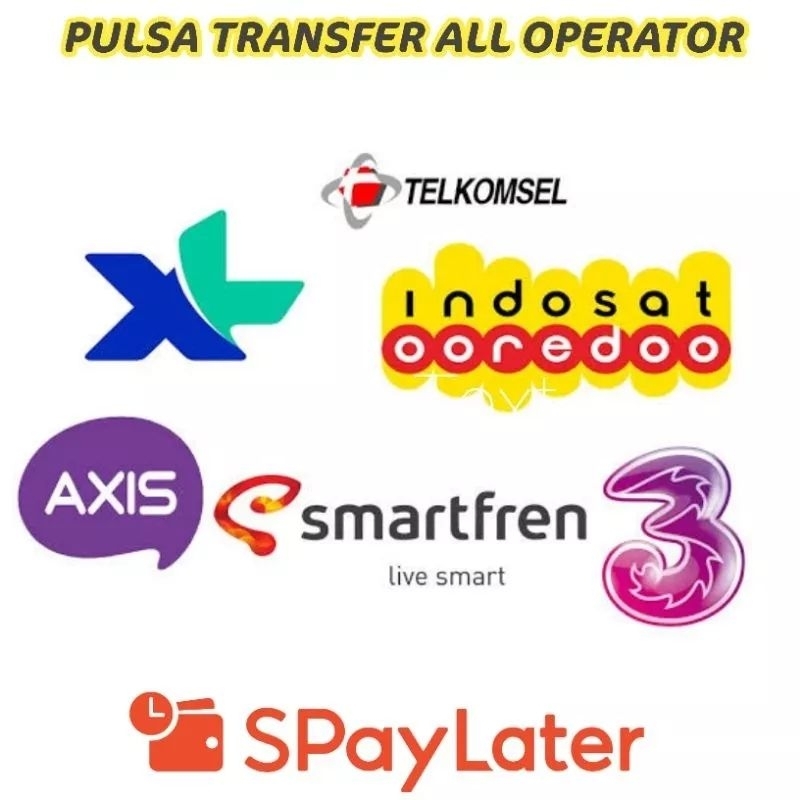 (chat admin untuk spaylater) PULSA ALL OPERATOR UNTUK SEMUA KARTU PERDANA