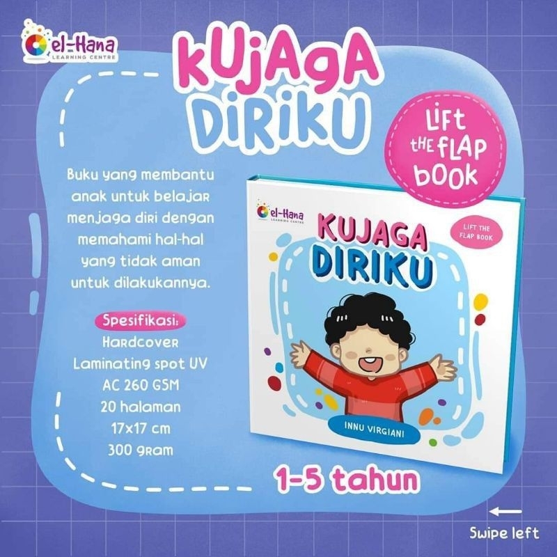 Kujaga Diriku - buku anak elhana