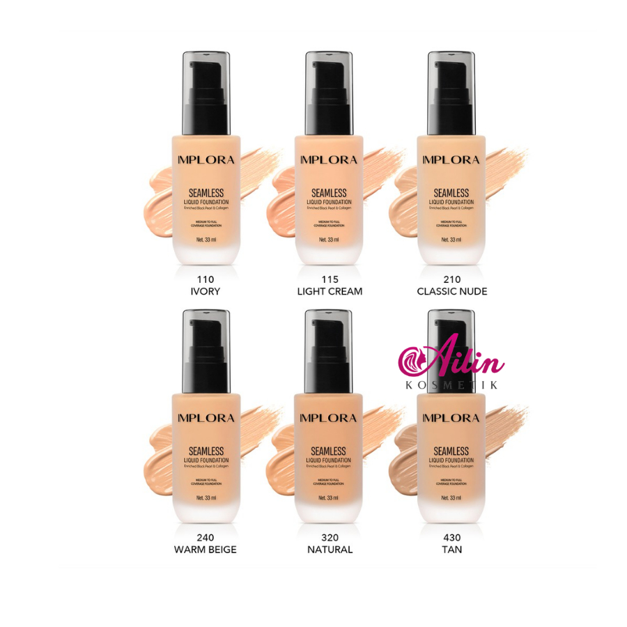 IMPLORA Seamless Liquid Foundation | Alas Bedak Foundation Cair by AILIN