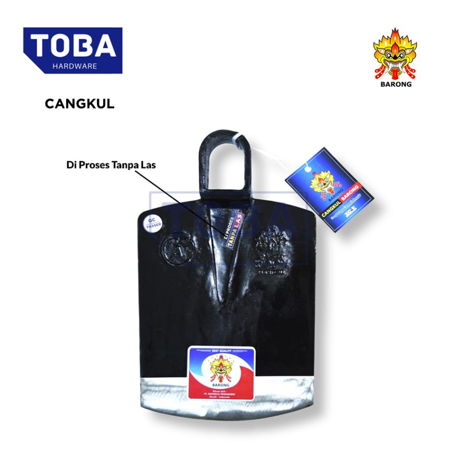 Cangkul cap BARONG (tanpa LAS) / PACUL cap BARONG
