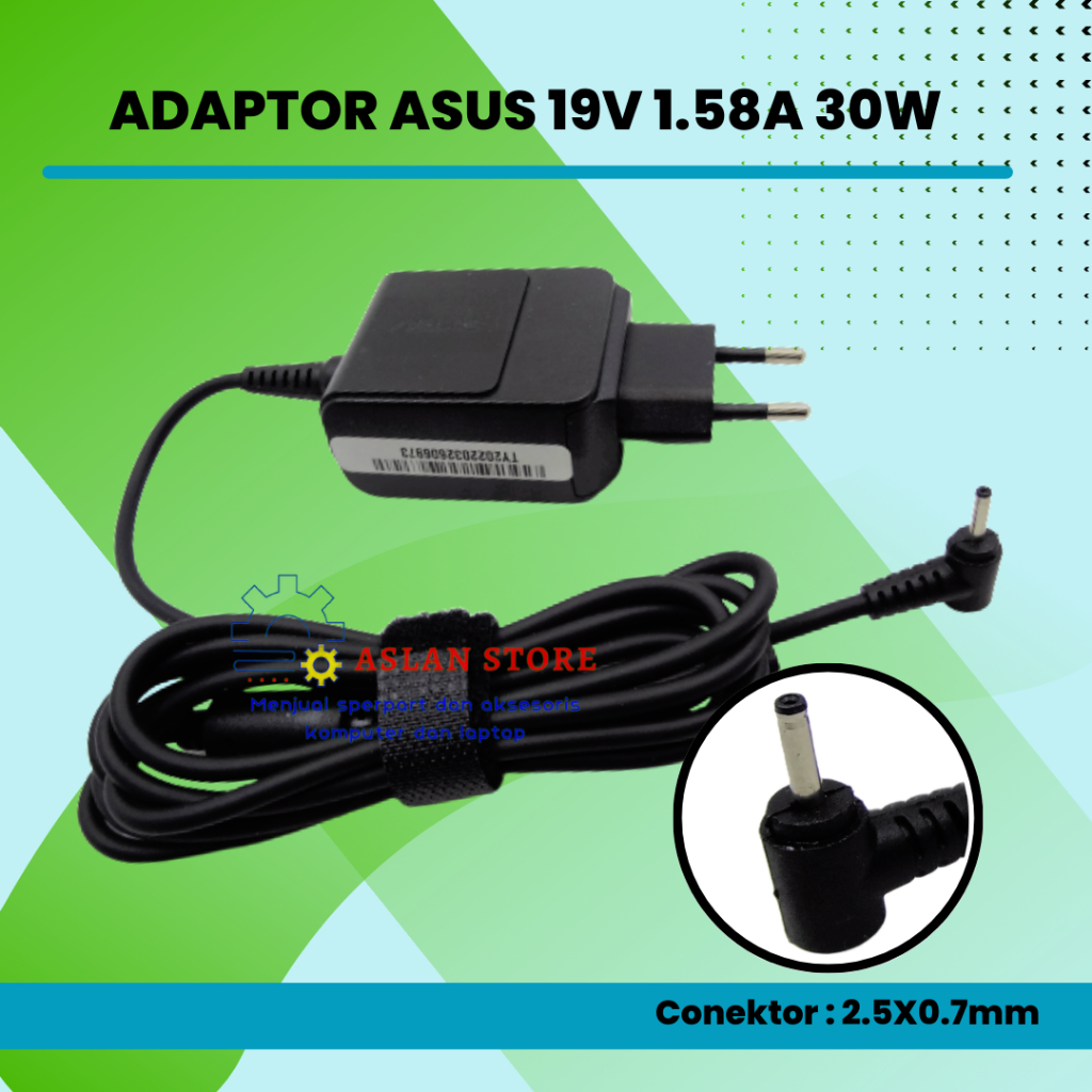 AC Adaptor Laptop Asus 19V 1.58A Pengisi Daya Asus Eee PC 1005P 1011B R051P R052 R061 R101 R101X R105 R11 X101 X101C X101H