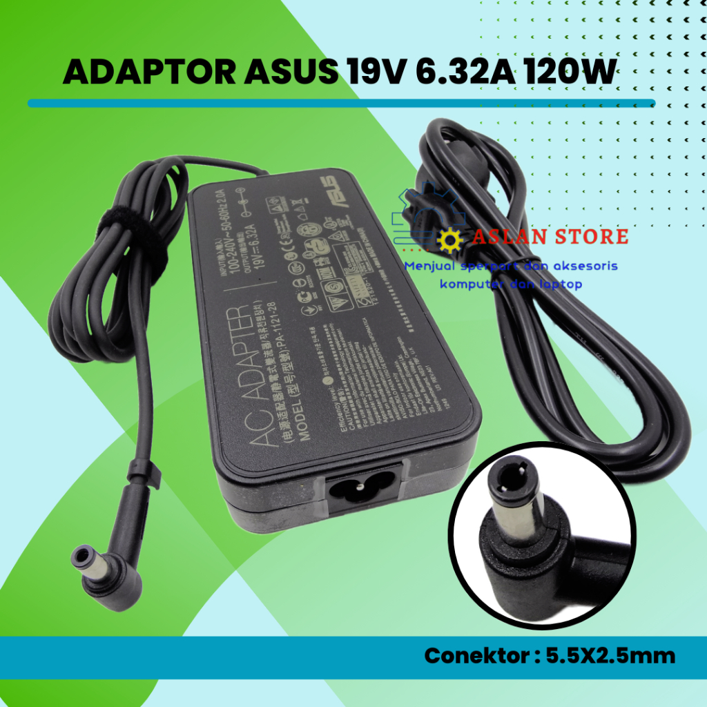 Charger Adaptor Laptop Asus ROG 19V 6.32A G55 G71 TUF FX553VD F554LA-WS52 F554LA-WS71 G550JK-DS71 GL551JM-DH71 GL551JM-EH71 GL551JM-EH74 GL551JW-DS71 GL551JW-DS74