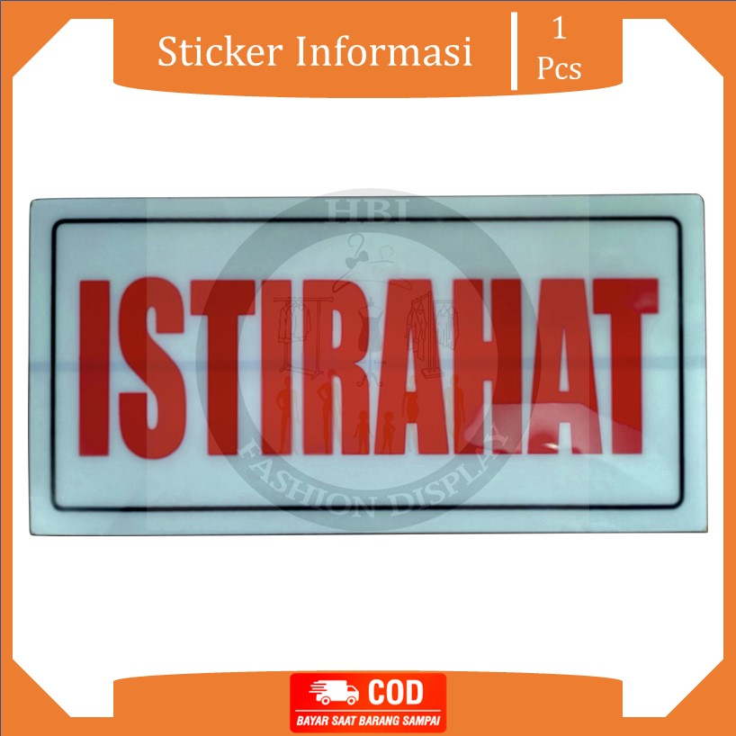 

Stiker Papan Nama Istirahat