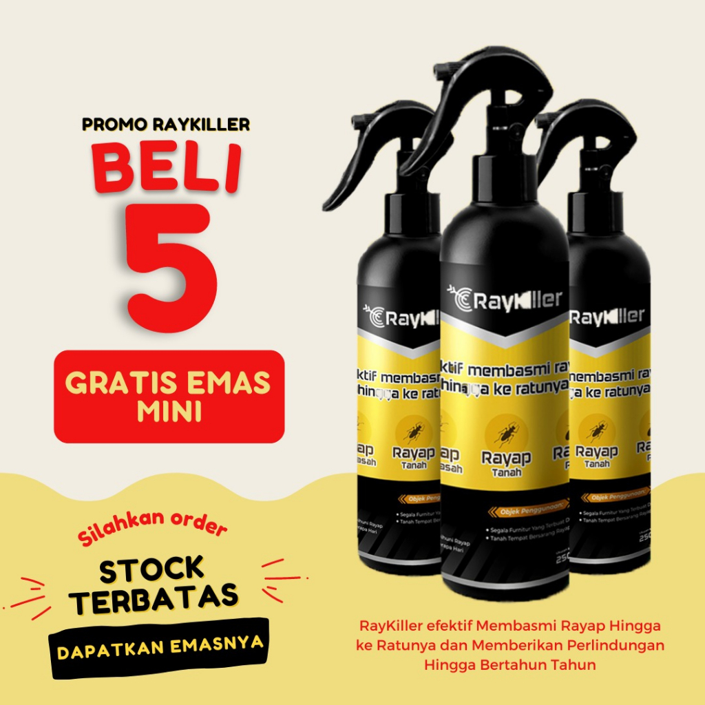 SPESIAL Promo 5 Botol Raykiller Pembasmi Rayap FREE EMAS MINI