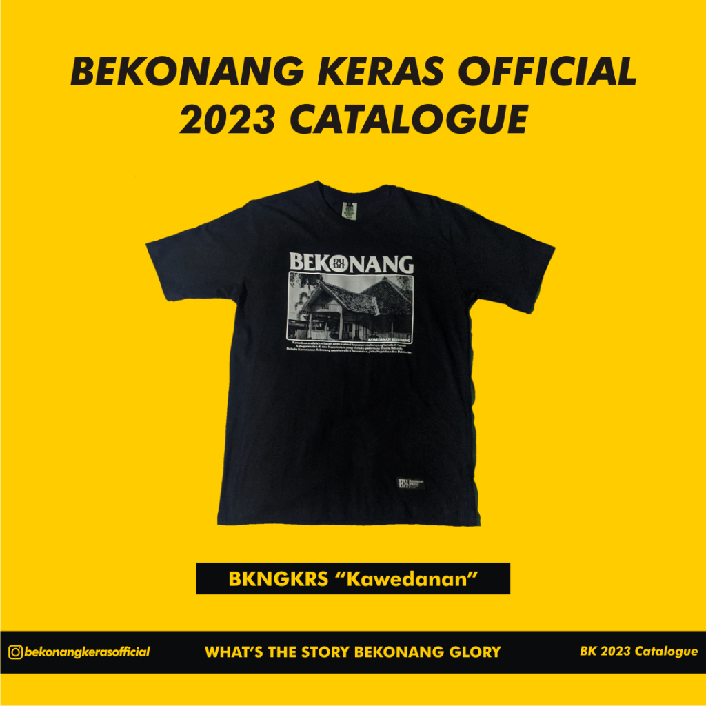 Tshirt BEKONANG KERAS - Kawedanan