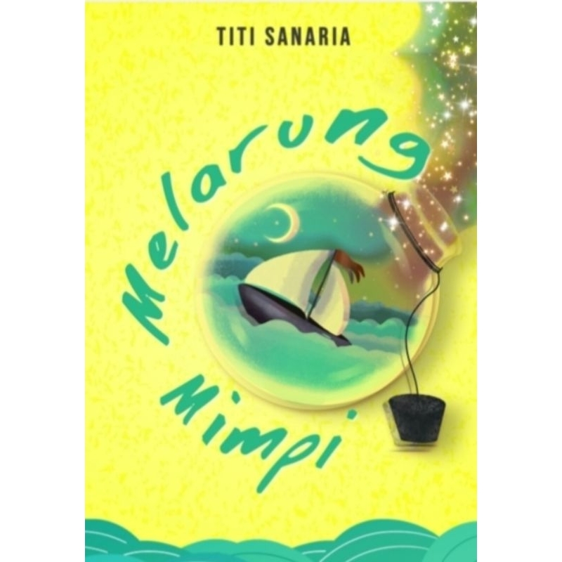 Melarung Mimpi by Titi Sanaria