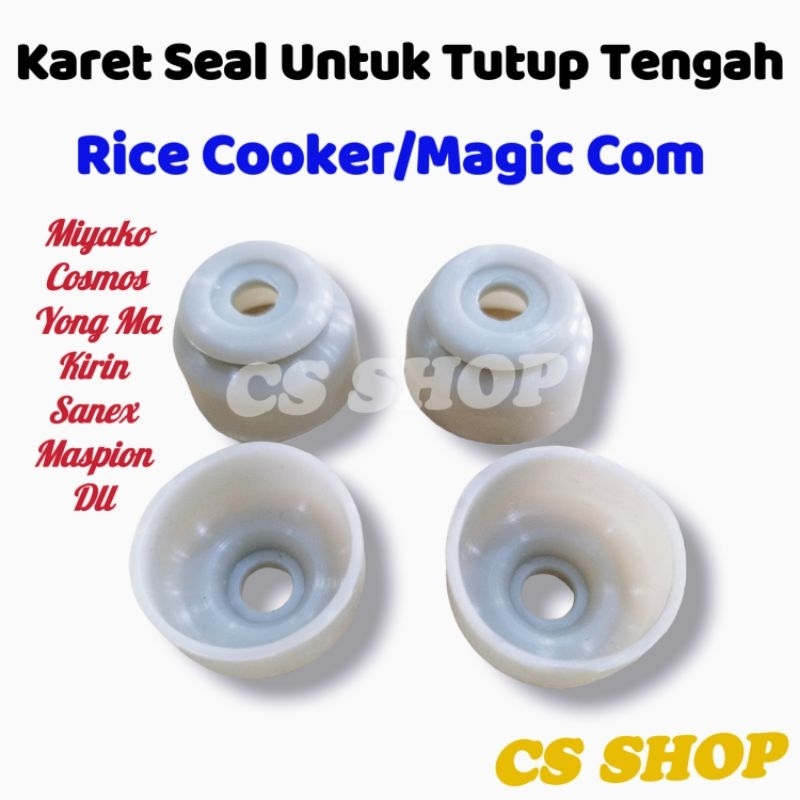 KARET SEAL UNTUK TUTUP TENGAH MAGIC COM/KARET SEAL BUAT TUTUP DALAMAN RICE COOKER UNIVERSAL SEMUA UKURAN