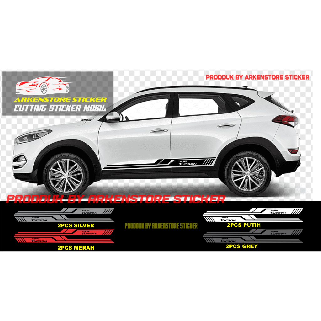 cutting sticker mobil tucson sticker stiker hyundai tucson terbaru