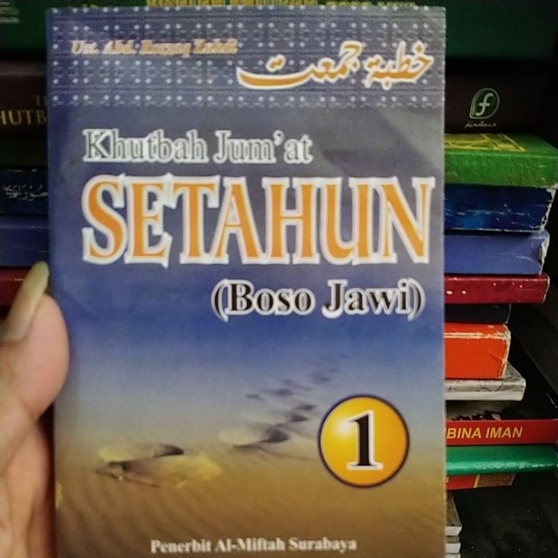 Buku khutbah/hutbah/khotbah jum'at bahasa jawa/jowo latin edisi setahun.