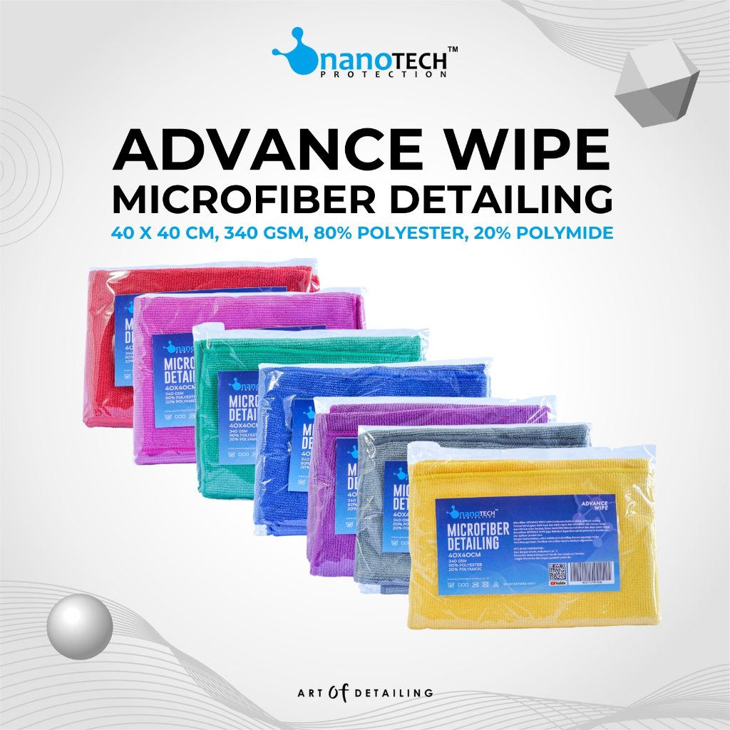Kain Microfiber Detailing Premium Quality 40x40cm 340 Gsm - nanoTECH PROTECTION - ADVANCE WIPE - Lap Mobil  - Microfiber Coating - Microfiber Towel - Handuk Mobil - Lap Motor - Drying Towel - Lap Pengering Mobil