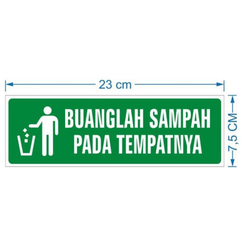 

Stijer buanglah sampah pada tempatnya stiker himbau stiker sign