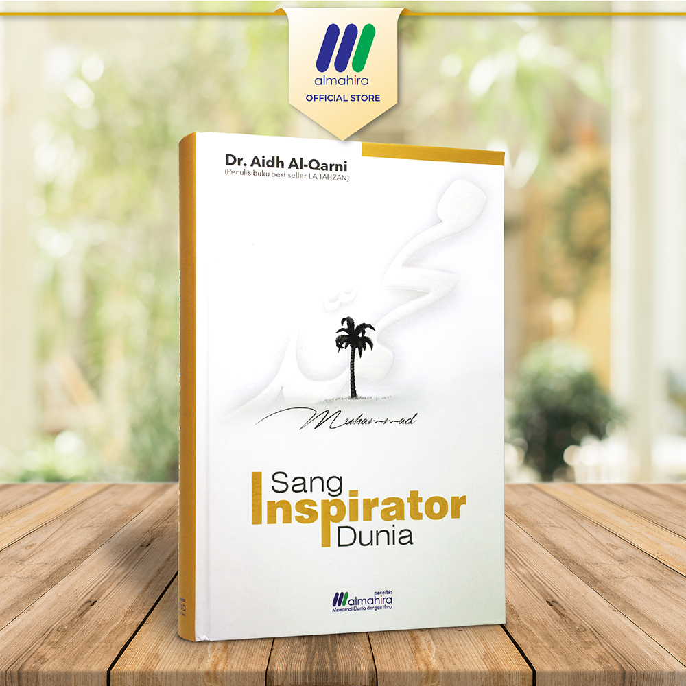 

Muhammad Sang Inspirator Dunia - almahira