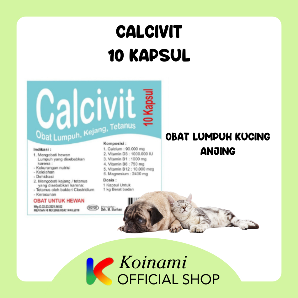 Calcivit 10 Kapsul / Obat Lumpuh Kucing Anjing / Obat Kejang Dehidrasi Tetanus / BTM