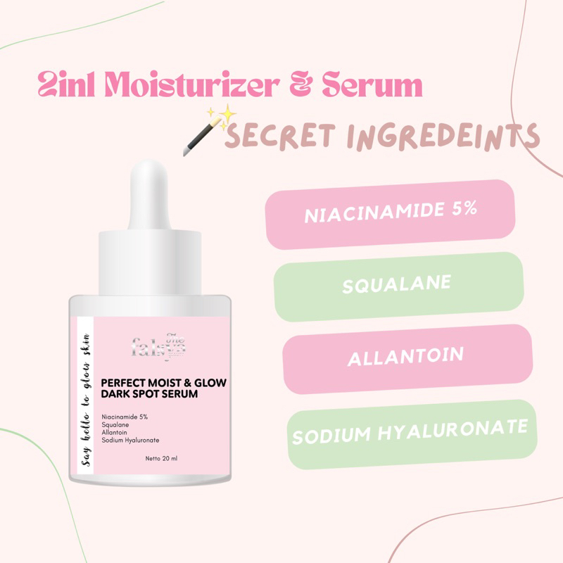 Perfect Moist &amp; Glow Dark Spot Serum (2in1 Moisturizer &amp; Serum)