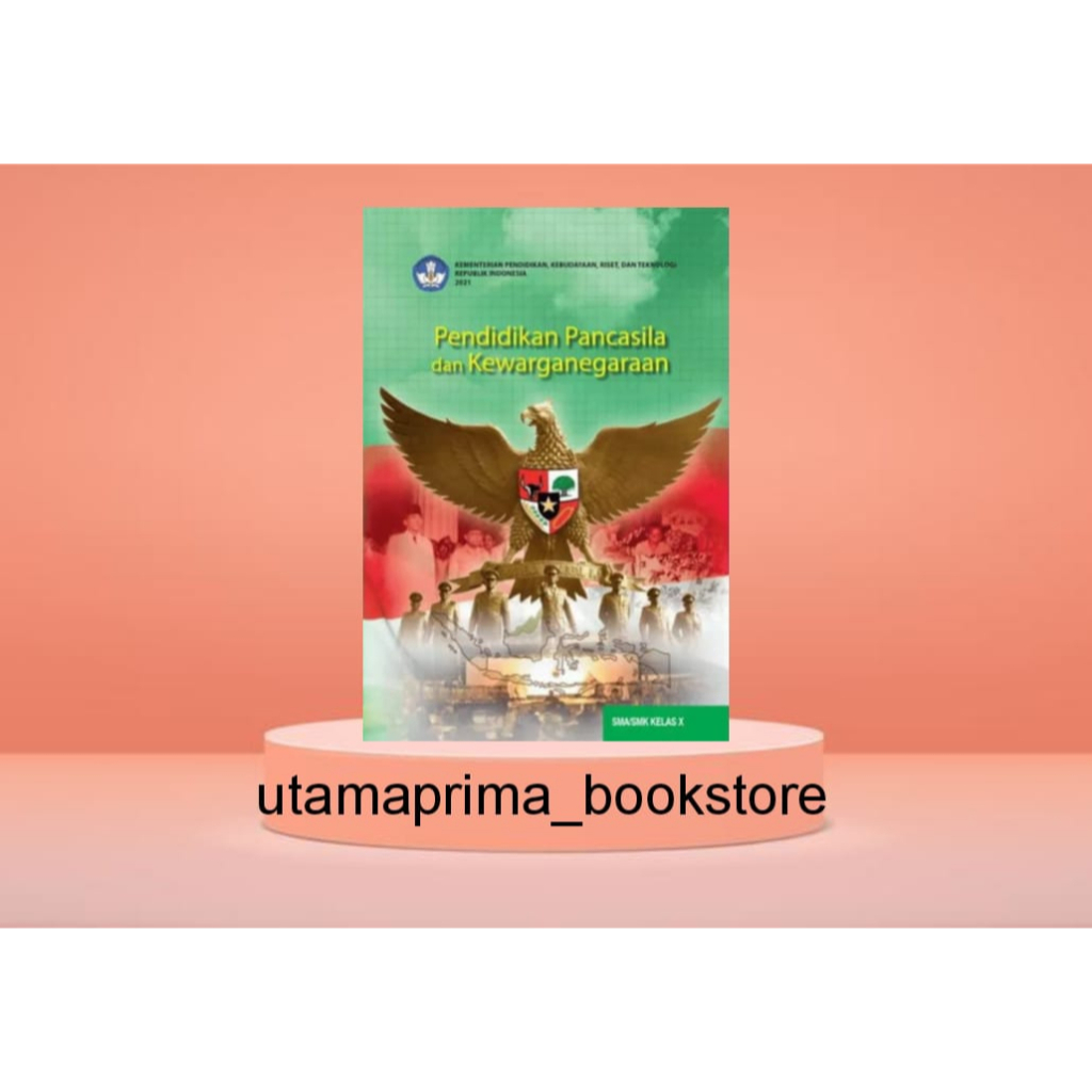 BUKU SISWA PKN KELAS 10 KURIKULUM PENGGERAK-MERDEKA SMA/MA