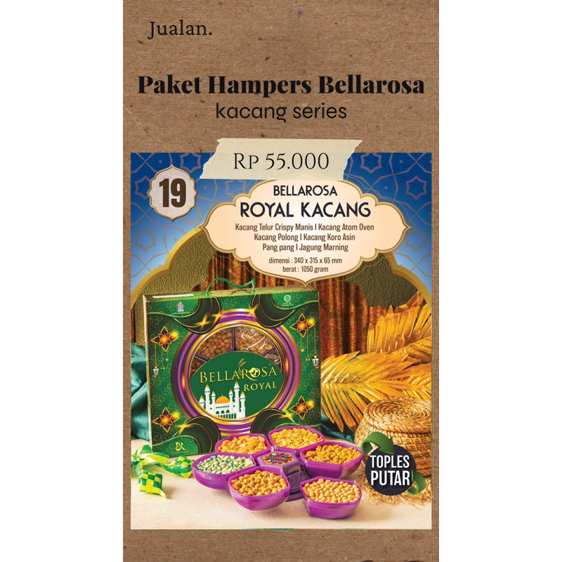 

Paket Hampers Bellarosa Royal Kacang