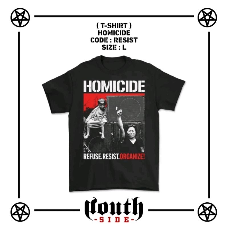 T-shirt Homicide - Resist