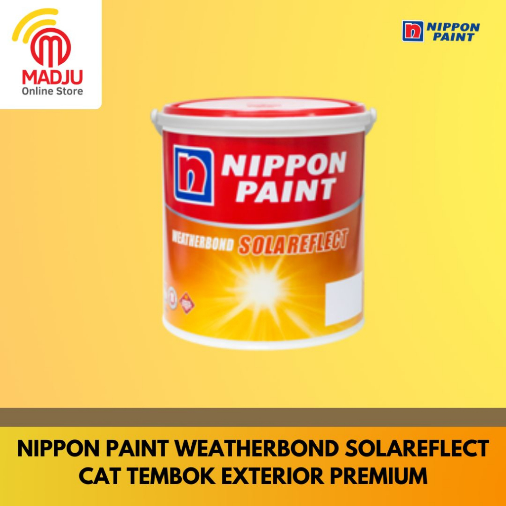 Cat Tembok Nippon Paint SOLAREFLECT Cat Dinding Exterior Nippon Weatherbond Solareflect Cat Tembok