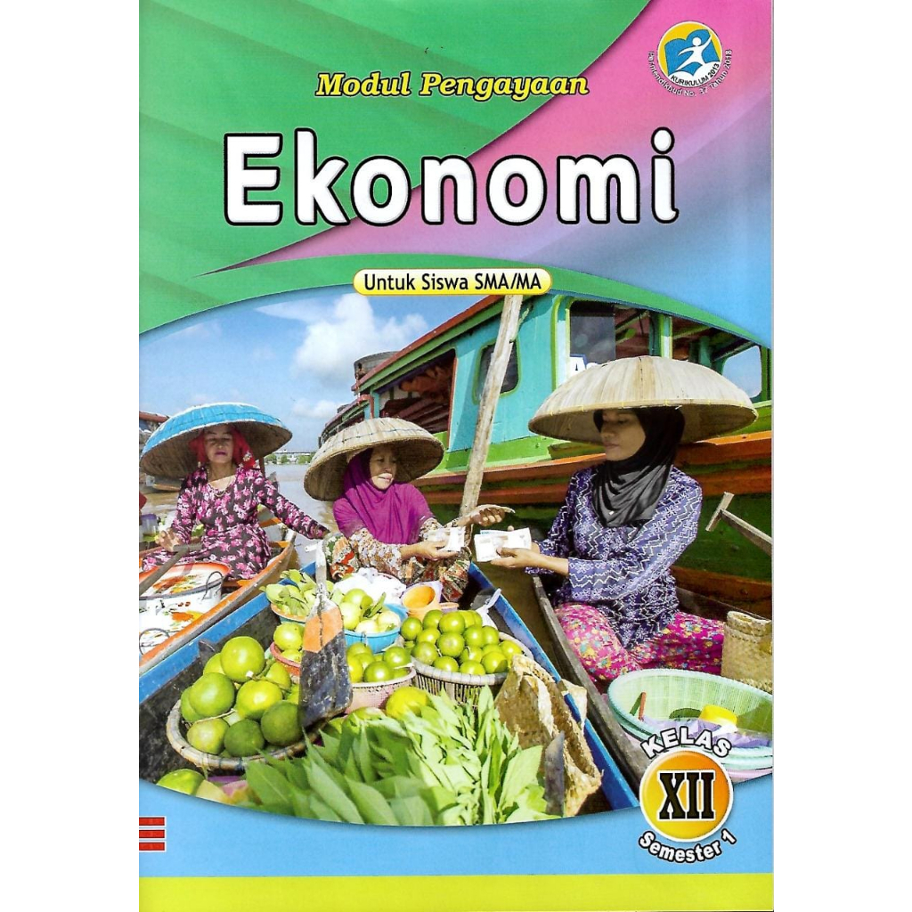 Buku LKS Ekonomi Kelas 12 SMA/MA Semester 1 Kurikulum 2013