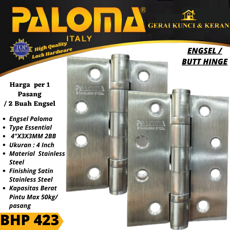 PALOMA BHP 423 ENGSEL PINTU 4 INCH 4&quot;x3x3mm 2BB Stainless Steel SSS