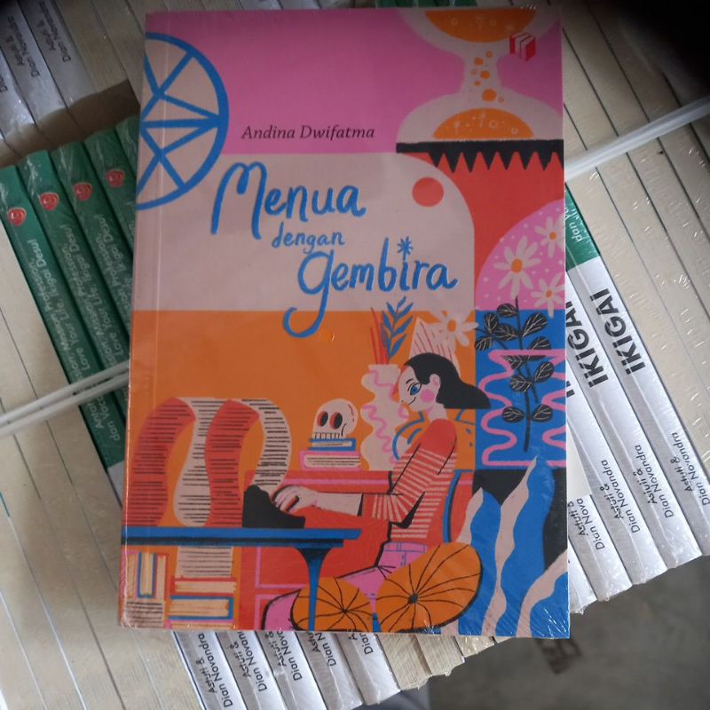 BUKU NOVEL MENUA DENGAN GEMBIRA