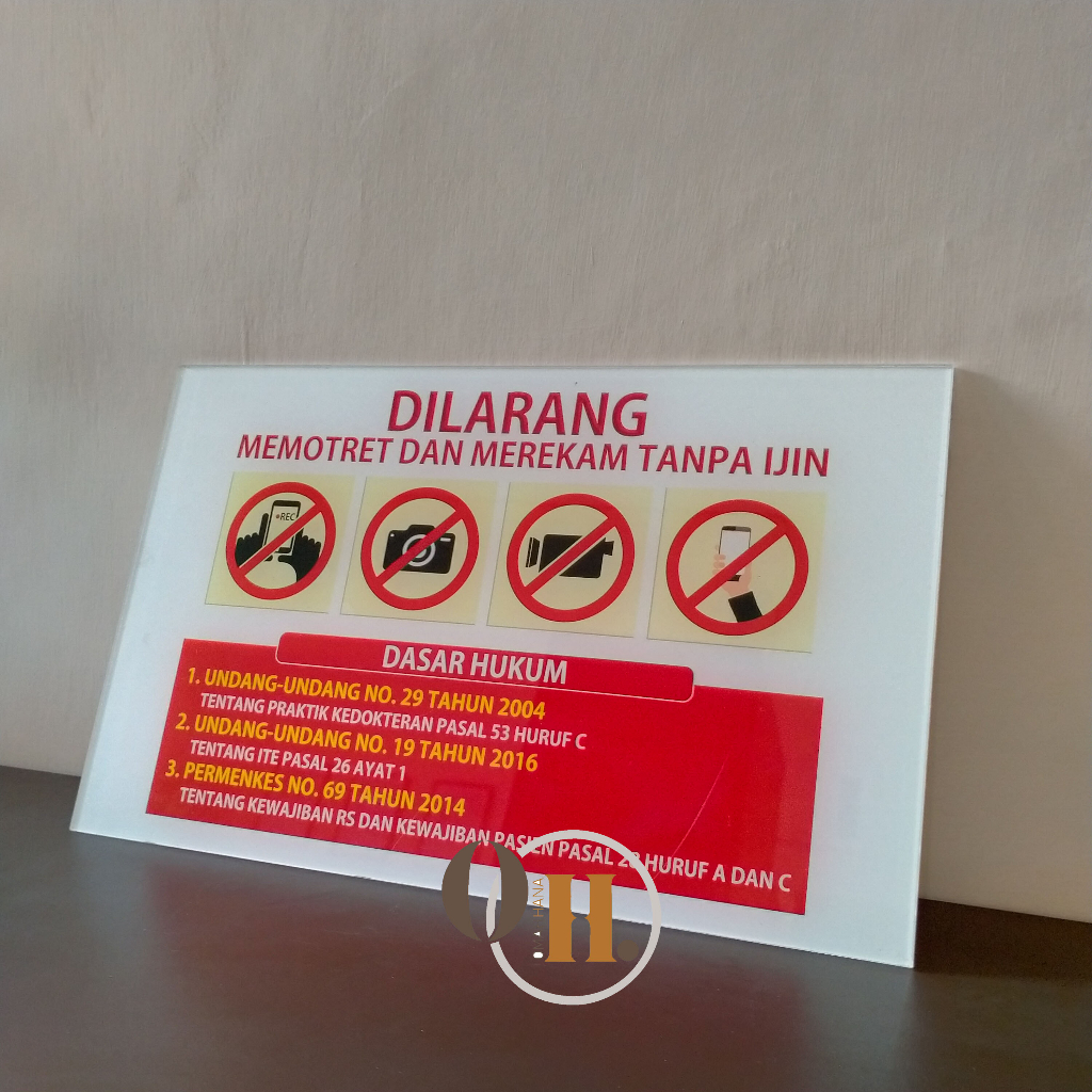 

Akrilik Larangan Memotret- Akrilik DIlarang Foto/Vidio