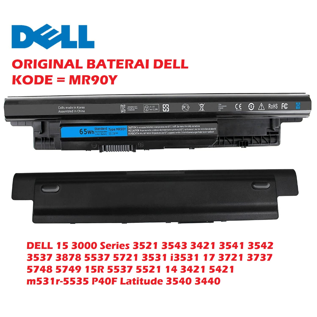 ORIGINAL BATERAI DELL 15 3000 Series 3521 3543 3421 3541 3542 3537 3878 5537 5721 3531 i3531 17 3721 3737 5748 5749 15R 5537 5521 14 3421 5421 m531r-5535 P40F Latitude 3540 3440