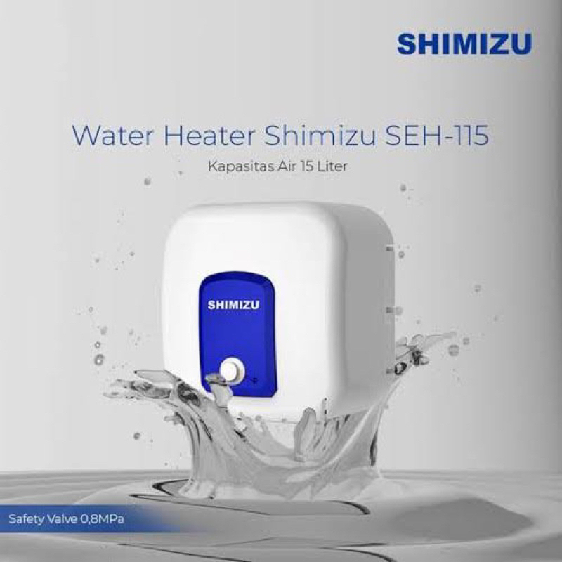 NEW MODEL!!  Water Heater Shimizu 10 Liter  SEH 110 - Pemanas Air Listrik