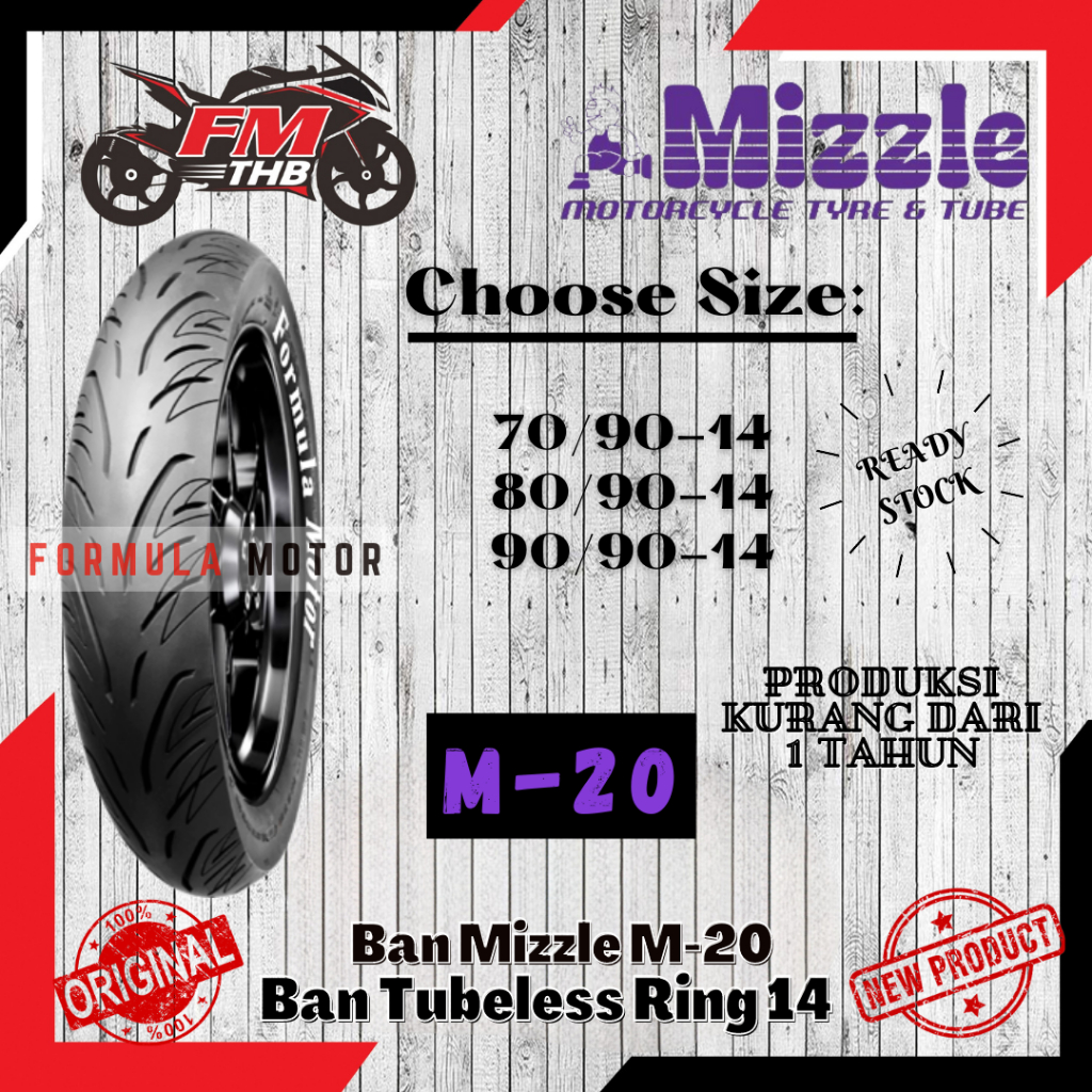 Ban Mizzle M20 M-20 Tubeless (Pilih Ukuran) - Ban Motor Ring 14 Tubles