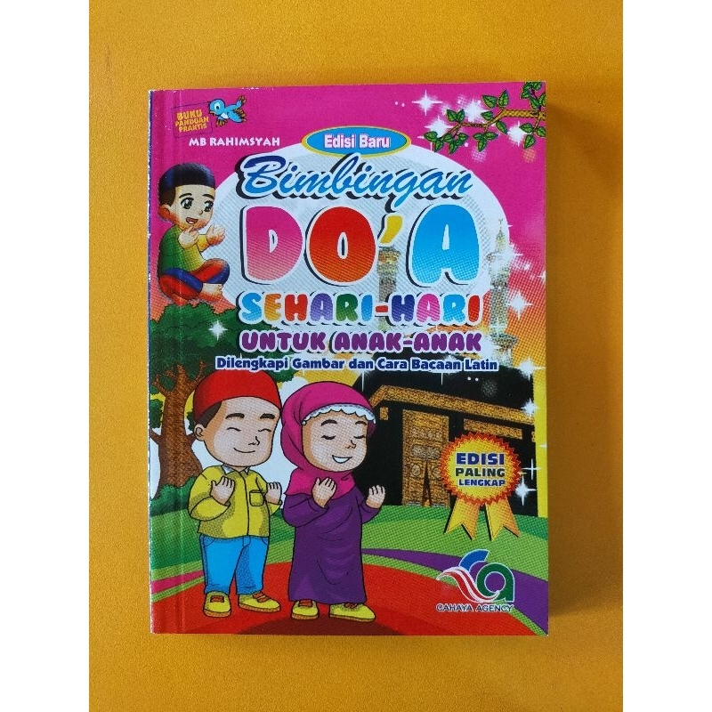 Buku Zikir dan Doa : Bimbingan Doa Sehari-hari Untuk Anak-anak - MB Rahimsyah